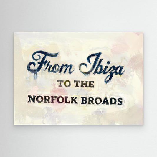 From Ibiza to the Norfolk Broads - Canvas Print